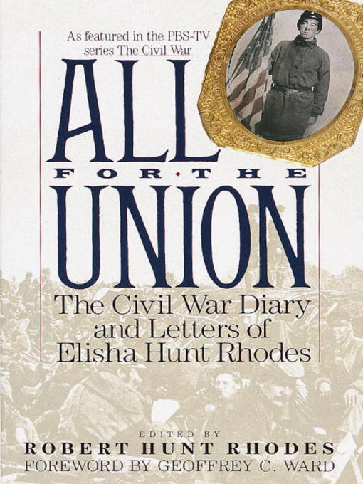 Title details for All for the Union by Elisha Hunt Rhodes - Wait list